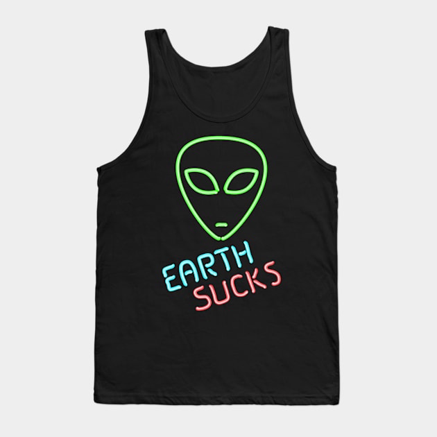 Earth Sucks Humorous Neon Extraterrestrial Alien Head Tank Top by Xeire